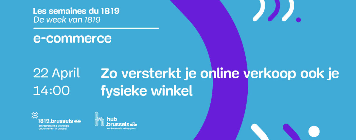 Zo versterkt je online verkoop ook je fysieke winkel (webinar)